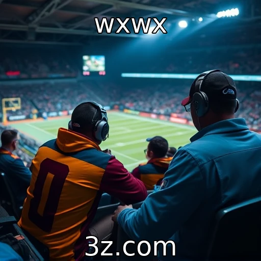 wxwx Como as apostas esportivas mudam a forma de assistir a jogos